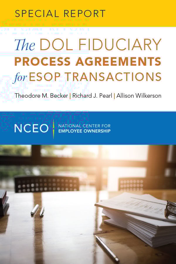 The DOL Fiduciary Process Agreements for ESOP Transactions (digital)