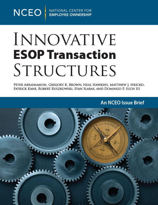 Innovative ESOP Transaction Structures (digital)