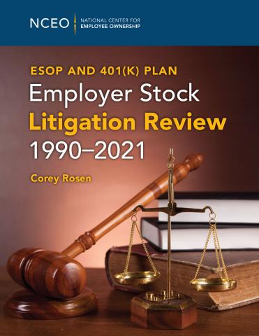 Product image for: ESOP and 401(k) Plan Employer Stock Litigation Review 1990-2021