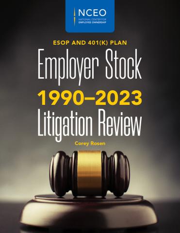 Product image for: ESOP and 401(k) Plan Employer Stock Litigation Review 1990-2023